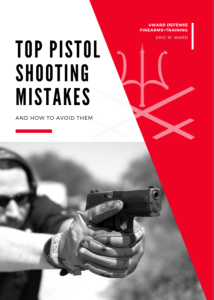 Top Pistol Shooting Mistakes Guide
